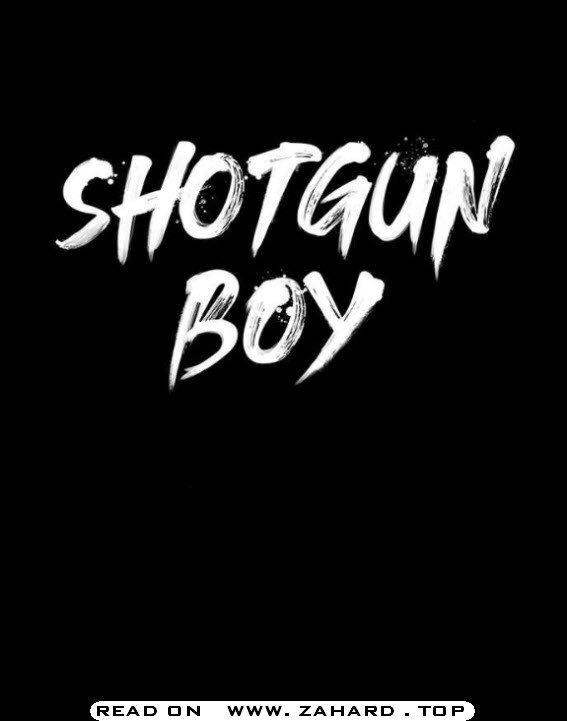 Shotgun Boy Chapter 16 12